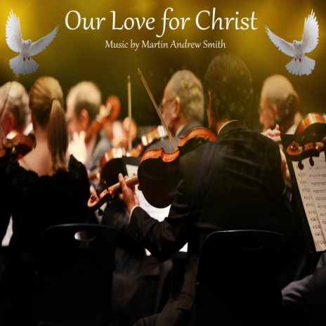 Our Love for Christ | Boomplay Music