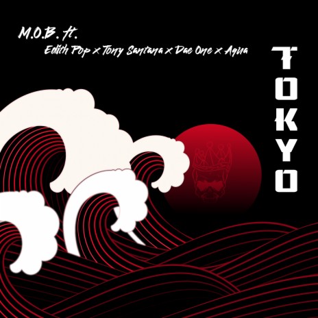 TOKYO ft. EDITH POP | Boomplay Music