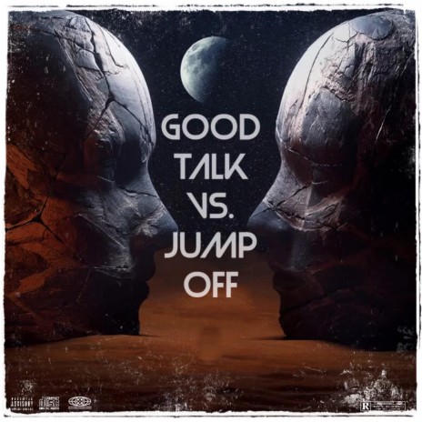 Good Talk VS Jump Off