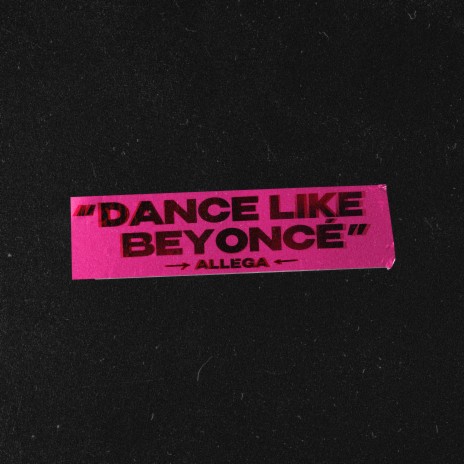 Dance like Beyoncé | Boomplay Music