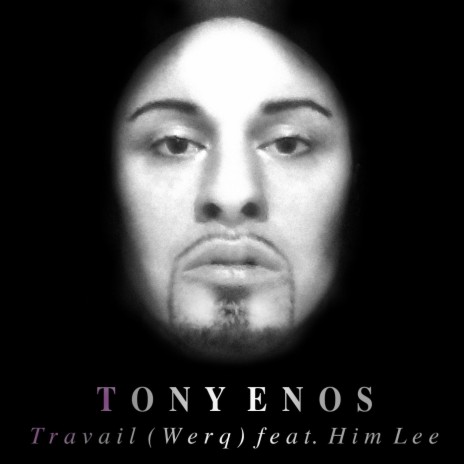 Travail (Werq) [feat. Him Lee] | Boomplay Music