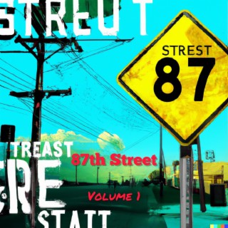 87th Street Volume 1