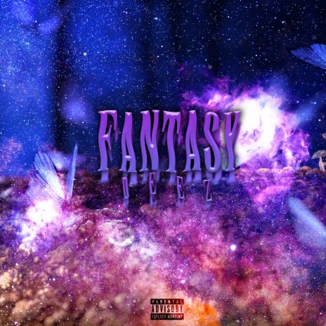 Fantasy | Boomplay Music