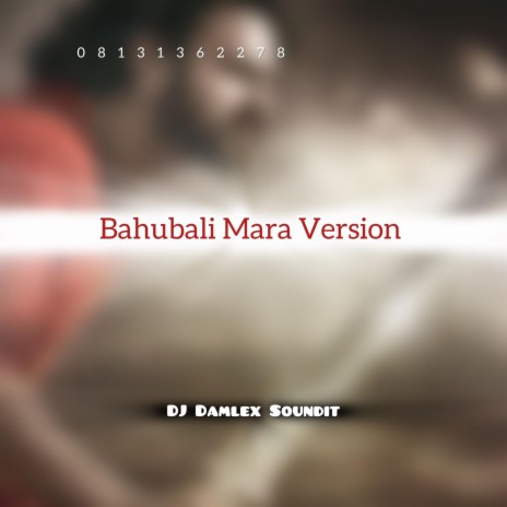 Bahubali Mara Ver 08131362278 | Boomplay Music