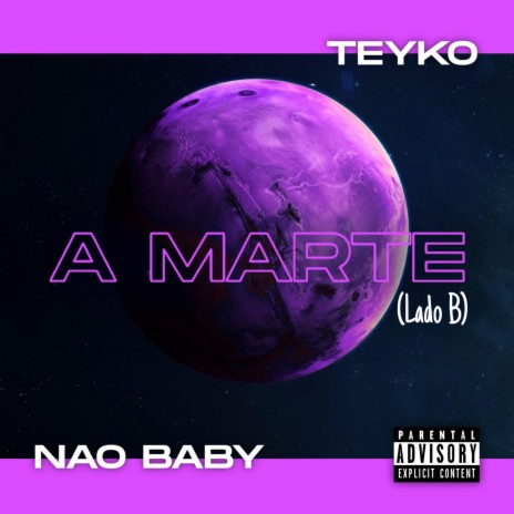 A marte (Lado B) ft. Nao Baby | Boomplay Music