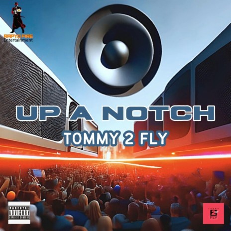 Up A Notch | Boomplay Music