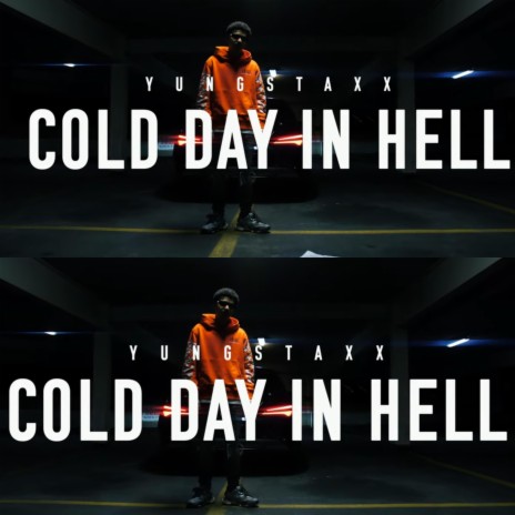 Cold Day In Hell | Boomplay Music