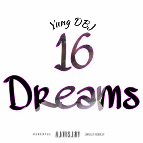 16 Dreams | Boomplay Music