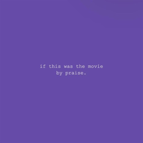 if this was the movies. | Boomplay Music