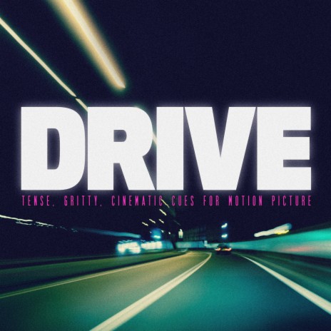 Drive ft. Angus Wilson | Boomplay Music