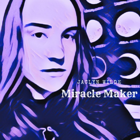 Miracle Maker | Boomplay Music