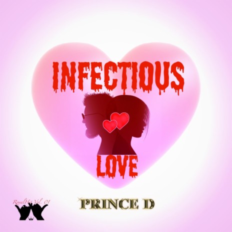 INFECTIOUS LOVE