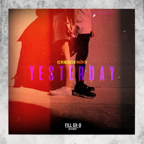 Yesterday | Boomplay Music