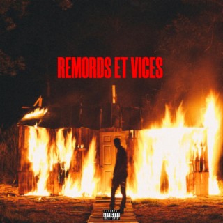 Remords et vices