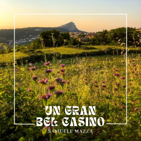 Un gran bel casino | Boomplay Music