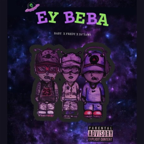Hey Beba ft. Fredy Fresh & Baby Kills | Boomplay Music