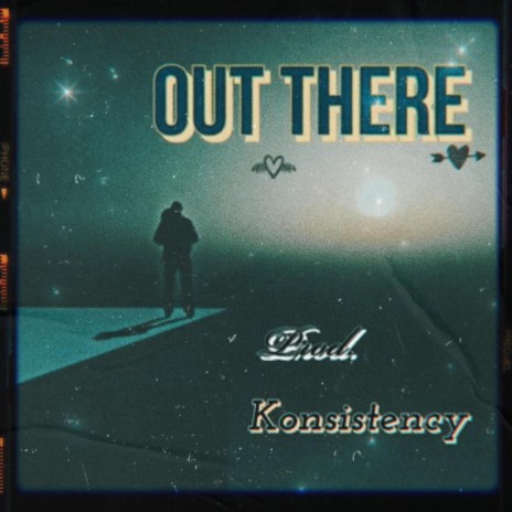 Out there | Boomplay Music