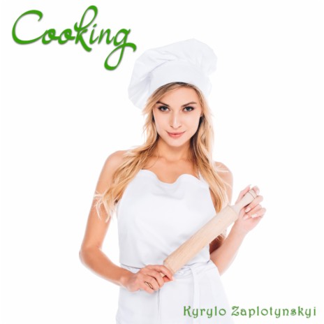 Cooking | Boomplay Music