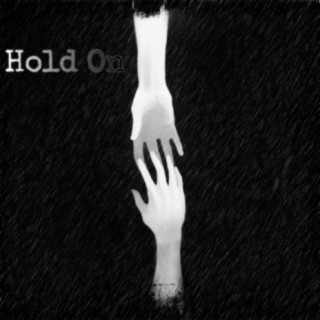 Hold On