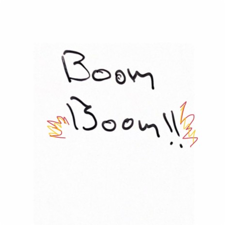 Boom Boom! | Boomplay Music