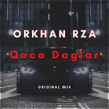 Qoca Daglar | Boomplay Music