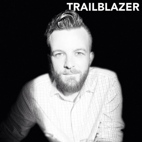 Trailblazer | Boomplay Music