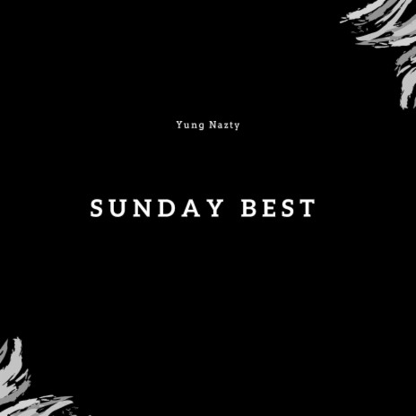 Sunday Best | Boomplay Music