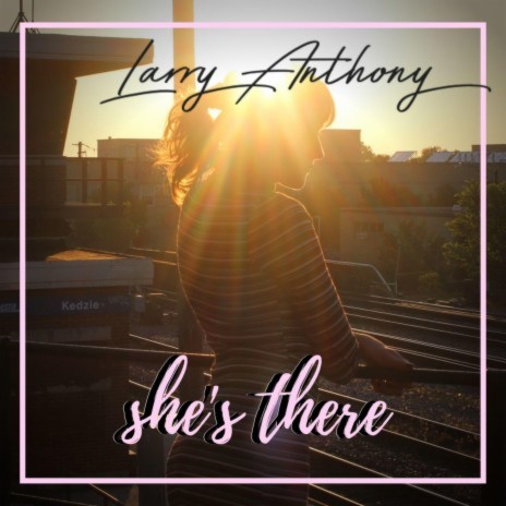She's There | Boomplay Music
