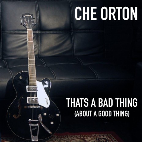 That's A Bad Thing (About A Good Thing) | Boomplay Music