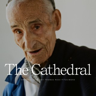 The Cathedral (Original Motion Picture Soundtrack)