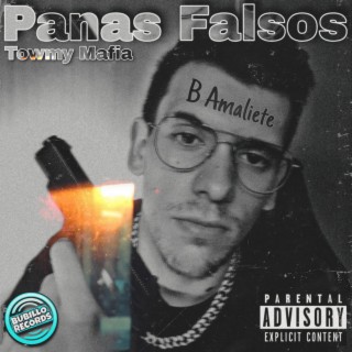 Panas Falsos ft. Towmy Mafia lyrics | Boomplay Music