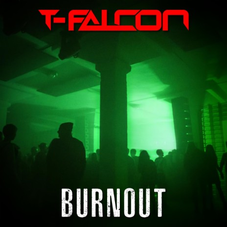 Burnout | Boomplay Music