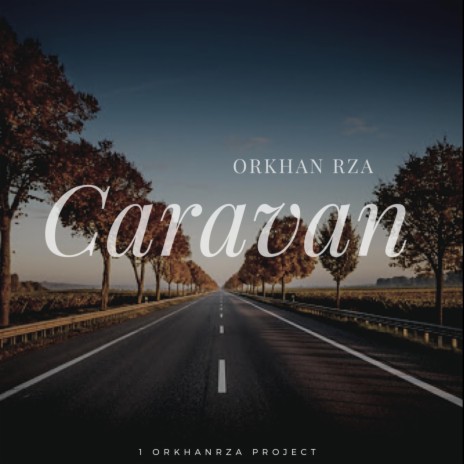 Caravan | Boomplay Music