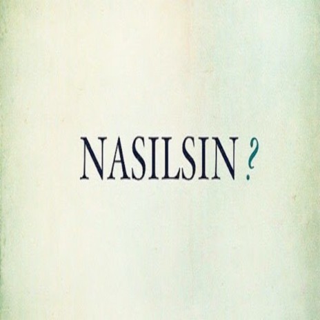 Nasilsin? ft. Canfeza, Wf & As | Boomplay Music
