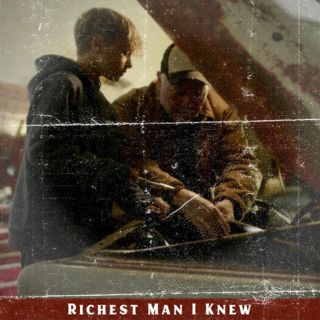 Richest Man I Knew | Boomplay Music