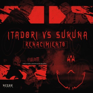 Sukuna vs Itadori. Renacimiento