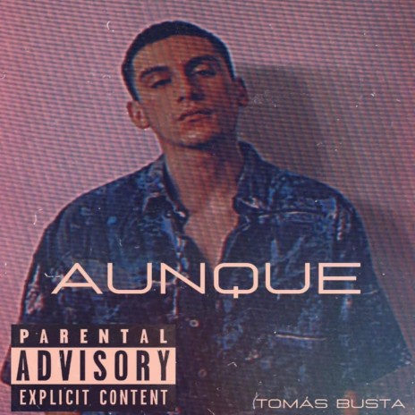 Aunque | Boomplay Music