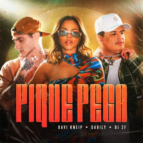 Pique Pega ft. Gabily, dj 2f & Mousik | Boomplay Music