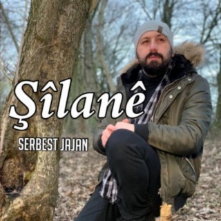 Şîlanê lyrics | Boomplay Music