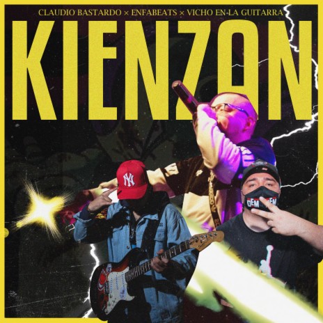 Kienzan ft. Enfabeats & Vicho en la guitarra | Boomplay Music