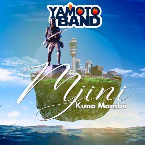 Mjini Kuna Mambo | Boomplay Music
