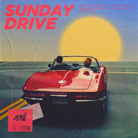 Sunday Drive | Boomplay Music