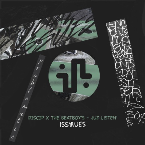 Juz Listen' ft. The Beatboy's