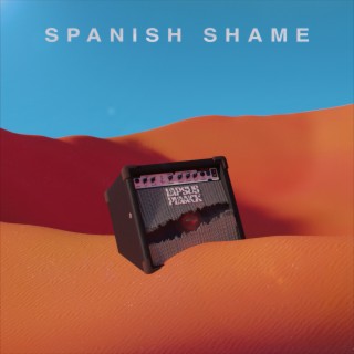 Spanish Shame