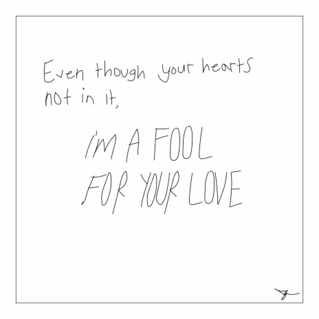 Fool For Your Love | Boomplay Music