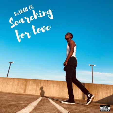 Searching For Love | Boomplay Music