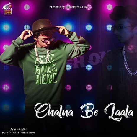 Chalna Be Laala | Boomplay Music