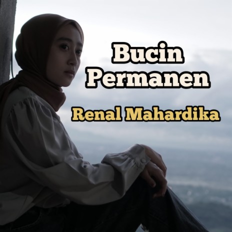 Bucin Permanen | Boomplay Music