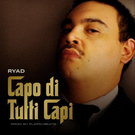 Capo Di Tutti Capi (feat. Flippo Beats) | Boomplay Music