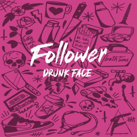 Drunk Face | Boomplay Music